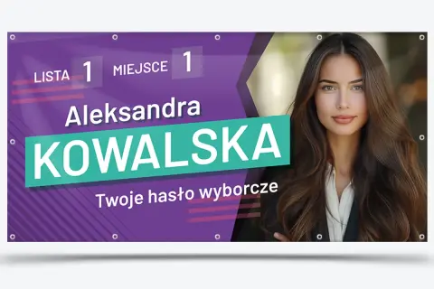 Aleksandra Kowalska, lista 1, miejsce 1. Twoje hasło wyborcze.