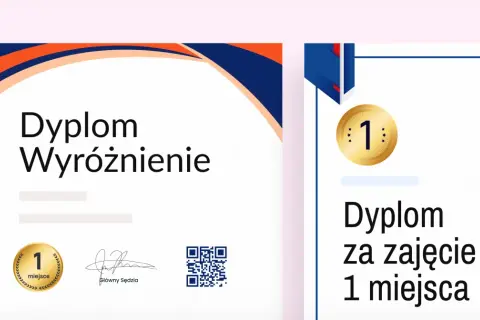 Dwa dyplomy: jeden z napisem "Dyplom Wyróżnienie" i medalem "1 miejsce", drugi z napisem "Dyplom za zajęcie 1 miejsca".