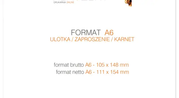 Tworzenie zaproszeń w formacie A6. Ulotka, zaproszenie lub karnet. Wymiary brutto 105x148 mm, netto 111x154 mm.