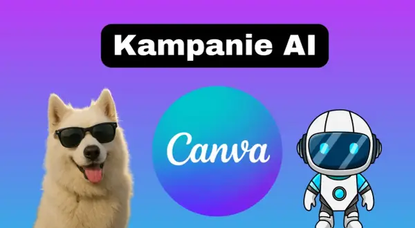 Pies w okularach i robot obok logo Canva. Kampanie AI tworzone z myślą o prawach autorskich.