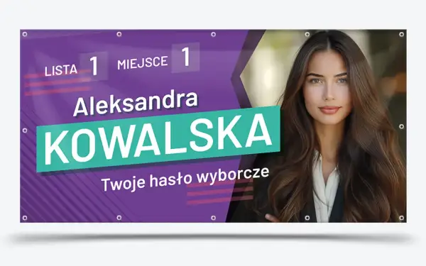 Aleksandra Kowalska, lista 1, miejsce 1. Twoje hasło wyborcze.