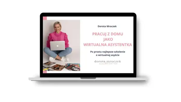 Mockup strony z Dorotą Mroczek, która zachęca do pracy z domu jako wirtualna asystentka. Oferuje najlepsze szkolenie.