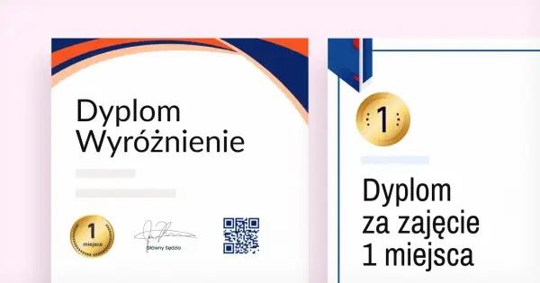 Dwa dyplomy: jeden z napisem "Dyplom Wyróżnienie" i medalem "1 miejsce", drugi z napisem "Dyplom za zajęcie 1 miejsca".