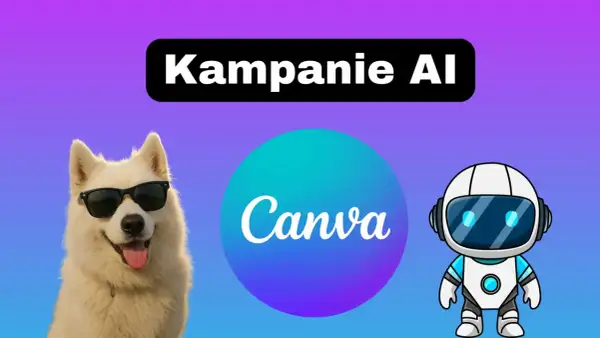 Pies w okularach i robot obok logo Canva. Kampanie AI tworzone z myślą o prawach autorskich.